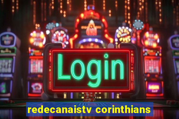 redecanaistv corinthians